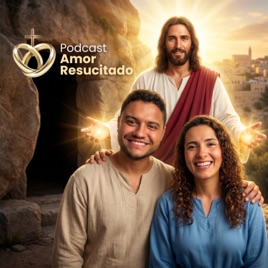 Amor Resucitado