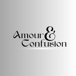 Amour et Confusion