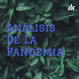 Análisis De La Pandemia
