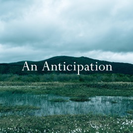 An Anticipation