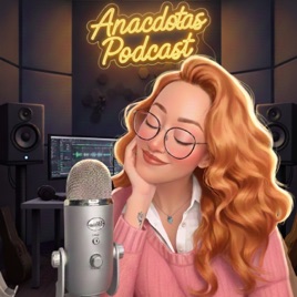 Anácdotas Podcast