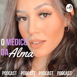 Ana Carolina Ribeiro- O Médico da ALMA