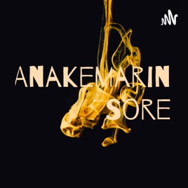Anakemarin Sore