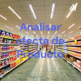 Analisar ofecta de Producto