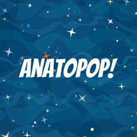 AnatoPOP!