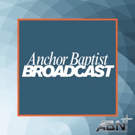 Anchor Baptist Broadcast