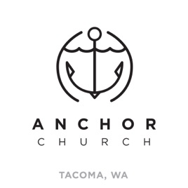 Anchor Church Tacoma