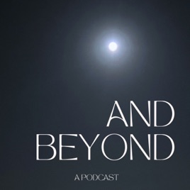 And Beyond