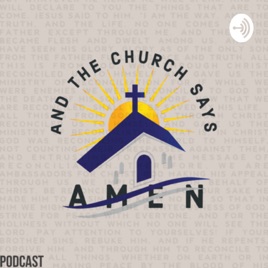 And the Church Says