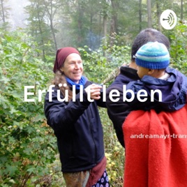 Andrea Mayr: Erfüllt leben