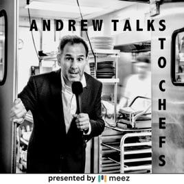 Andrew Talks to Chefs