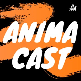 AnimaCast