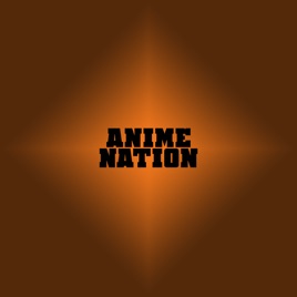 Anime Nation