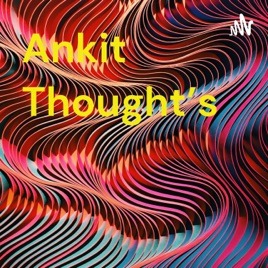 Ankit Thought's