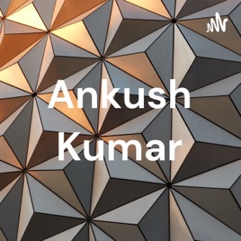 Ankush Kumar