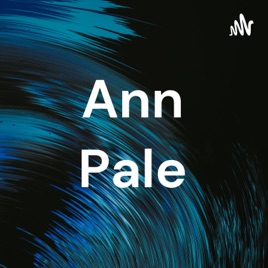 Ann Pale