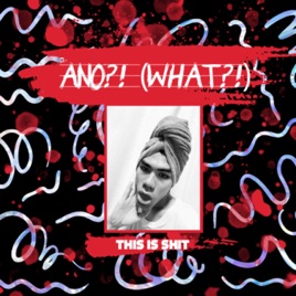 ANO?! (WHAT?!) - THIS IS SHIT