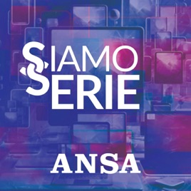 ANSA Siamo Serie