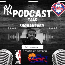 ANSWER PODCAST BEISBOL AND NBA