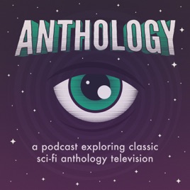 Anthology – The Twilight Zone and Classic Sci-Fi Podcast