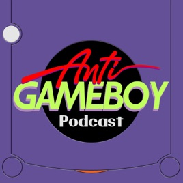 ANTiGameboy Podcast