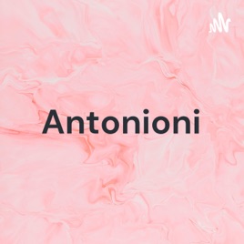 Antonioni - Malcomer