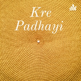 Kre Padhayi