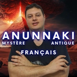 Anunnaki Mystère Antique