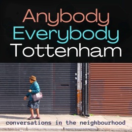 Anybody Everybody Tottenham