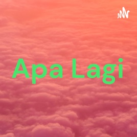 Apa Lagi