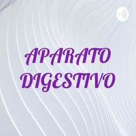 APARATO DIGESTIVO