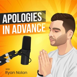 Apologies In Advance
