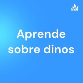 Aprende sobre dinos