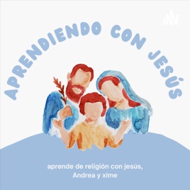 Aprendiendo con Jesús