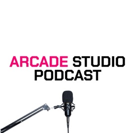 Arcade Studio Podcast