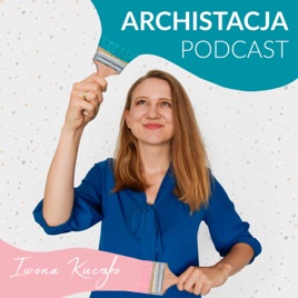 Archistacja Podcast