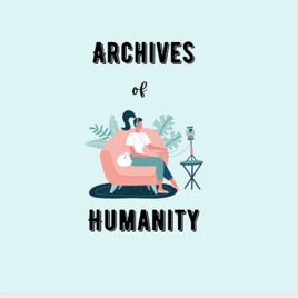 Archives of Humanity