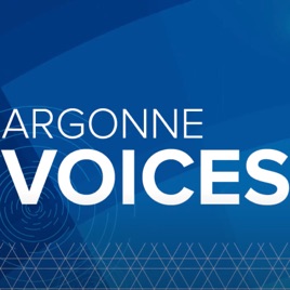 Argonne Voices