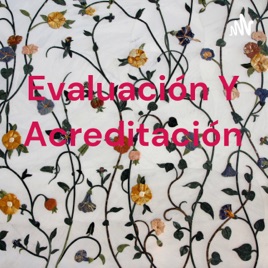 Evaluación Y Acreditación
