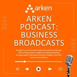 Arken.legal's Business Broadcasts