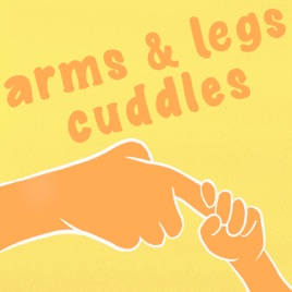 Arms and Legs Cuddles