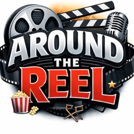 Around The Reel