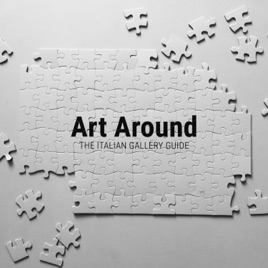 Art Around – The Italian Gallery Guide