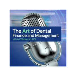 Art of Dental Finance and Management