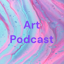 Art Of Podcast