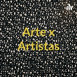 Arte x Artistas
