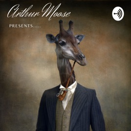Arthur Moose Presents...A collection of fictional true stories