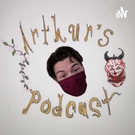 Arthur's Podcast