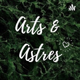 Arts & Astres