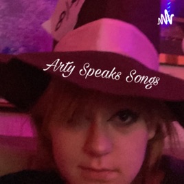 Arty Speaks Songs